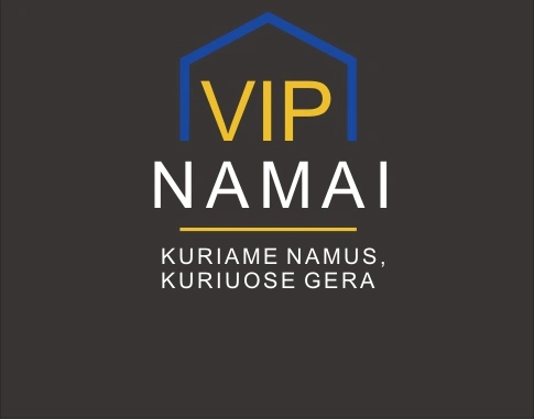VIP NAMAI – Kuriame namus, kuriuose gera